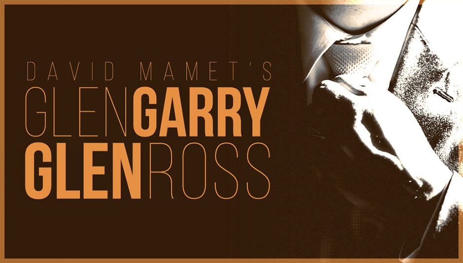 Glengarry Glen Ross