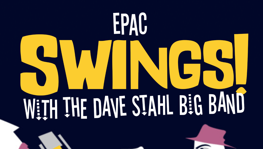 EPAC Swings With The Dave Stahl Big Band
