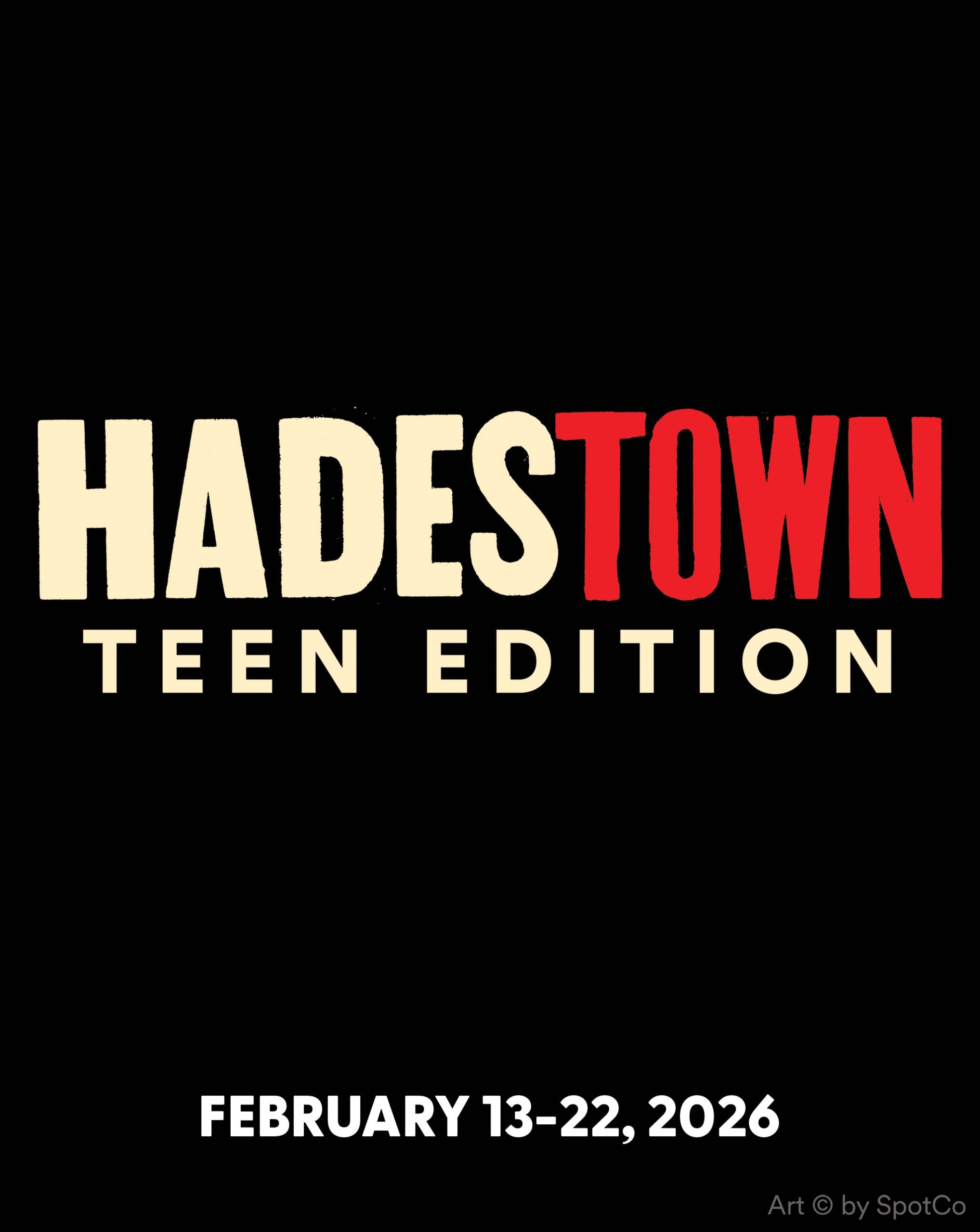 Hadestown- Teen Edition